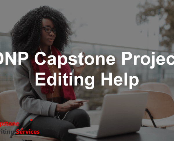 DNP Capstone Project Editing Help